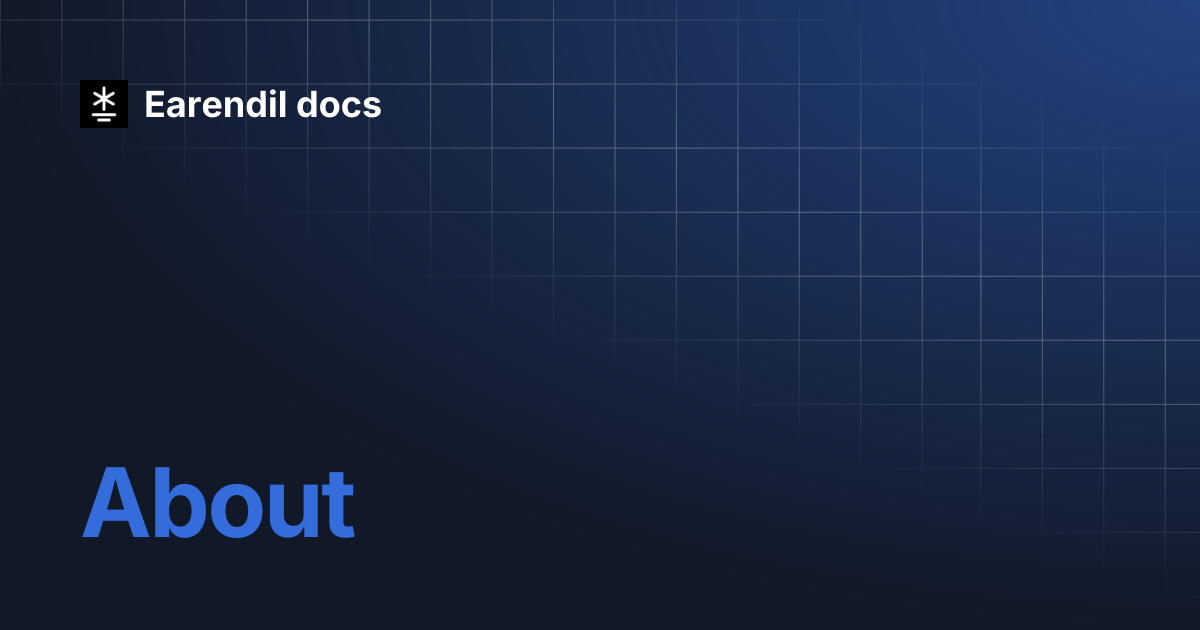 About | Earendil docs